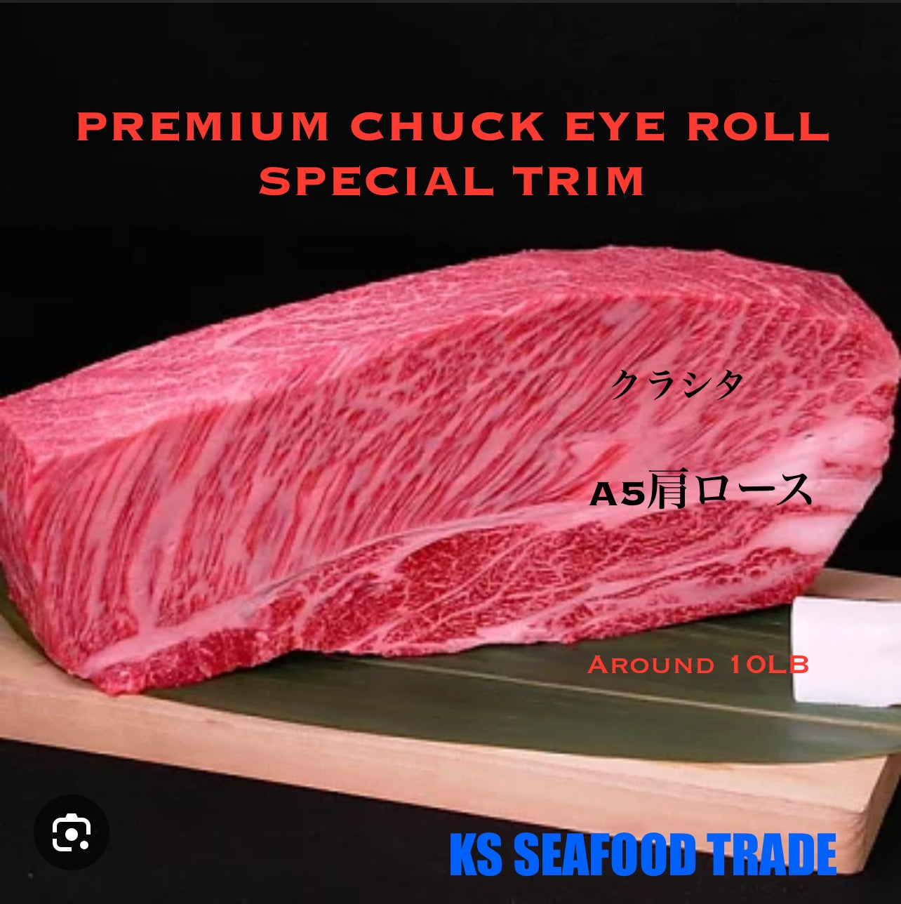Premium Nagano A5 Japanese Wagyu Chuck Eye Roll Block 6~10LB